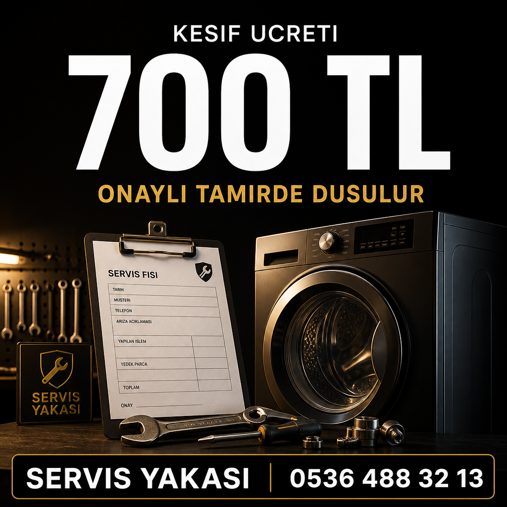 Keşif ücreti 700 TL — Servis Yakası
